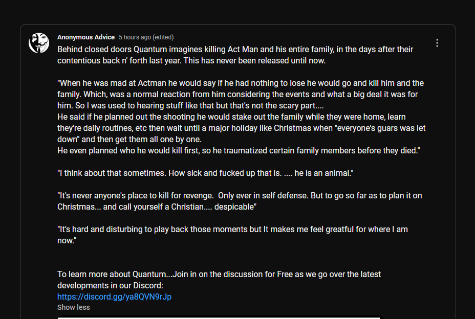 So according to Quantum TV's ex-wife and his former discord moderator, Quantum TV had plans to murder me and my family around Christmas time last year. In any case, I'm on my way to the shooting range.