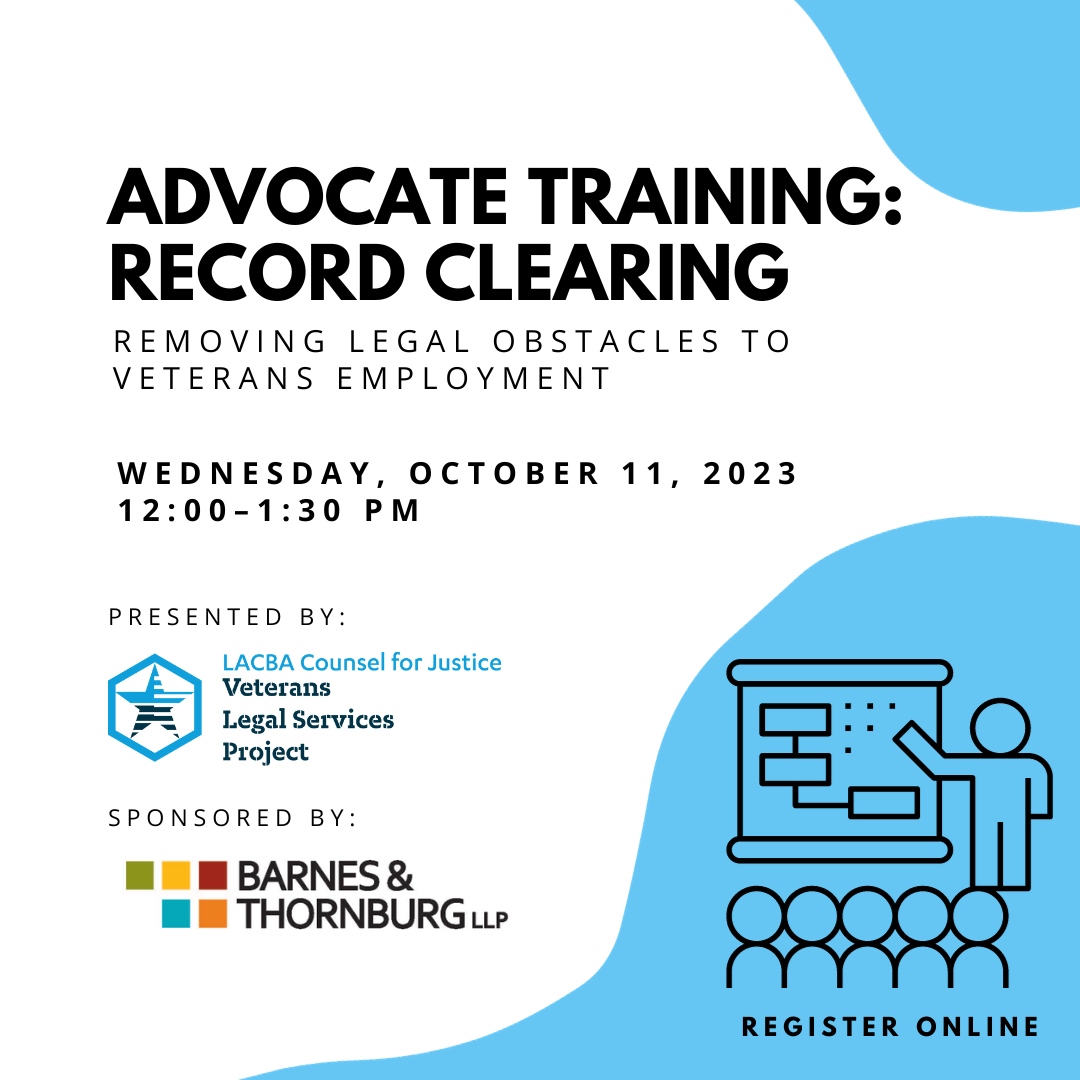 LACBAveterans's tweet photo. Removing Legal Obstacles to Veterans Employment

Sponsored by @BTLawNews

This training prepares attorneys to provide pro bono legal services at the Veterans Legal Services Project's monthly Record Clearing Clinics.

Register Online: https://t.co/6dLRBgIXV7 https://t.co/WYEfT0HfEL