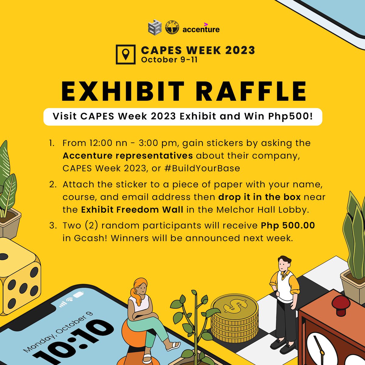 UPCAPES's tweet image. CAPES Week is coming to a close, but it&apos;s not over yet! 😉

Drop by at the Exhibit at Melchor Hall and listen to our talk with Accenture this afternoon. You can even win a raffle if you go to their booth! 🫢

#CAPESWeek2023
#UPCAPESat31
#BuildYourBase