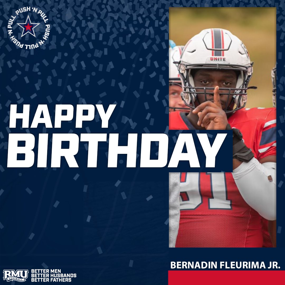 RMU_Football's tweet image. Happy Birthday 🎂 

@bfleurima55 

🔴 ⚪ 🔵 🏈 

#RMUFB | #RMUCulture | #PushNPull