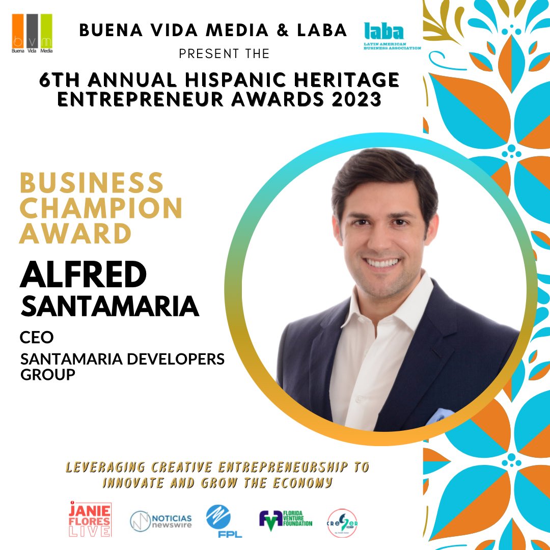 🏵️  <a href="/BuenaVidaMedia/">BuenaVida Media</a> @ <a href="/LABA_INFO/">LABA USA</a> present the 6th Annual Hispanic Heritage Entrepreneur Awards

🏵️Business Champion Award: Alfred Santamaria, CEO, Santamaria Developers Group

#HispanicHeritageMonth #HispanicEntrepreneurs