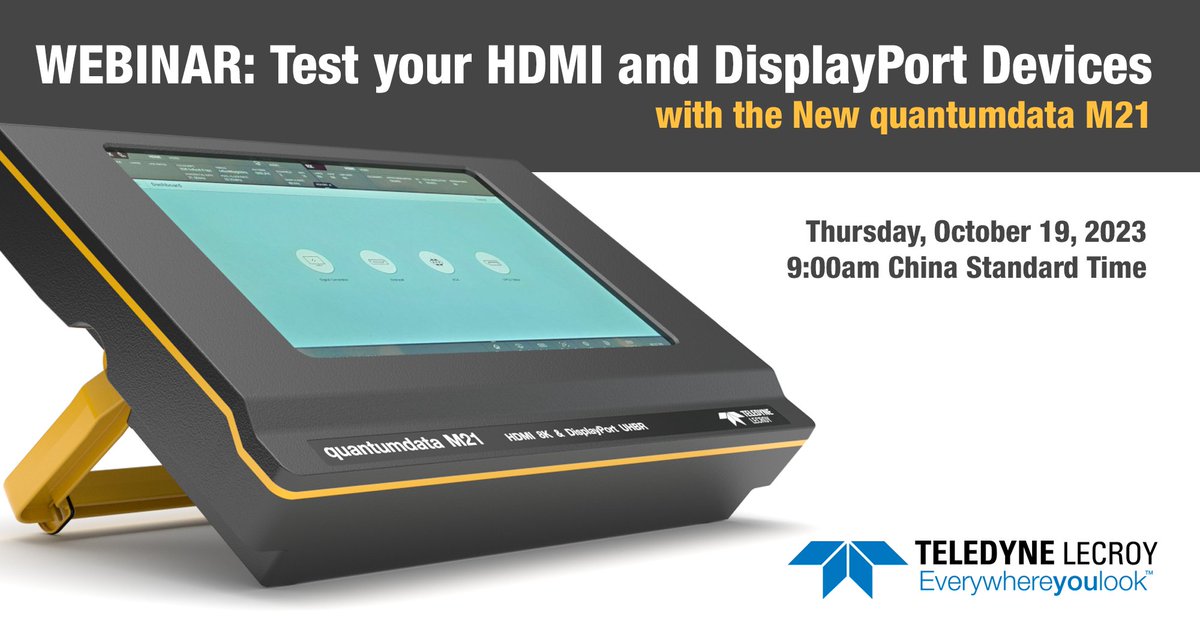 TeledyneLecroy's tweet photo. ASIA TIME ZONE - NEXT WEEK! This webinar will introduce the M21 Video Analyzer/Generator for #HDMI8K and #DisplayPortUHBR testing. Learn more and register free here: https://t.co/24TDvY4w1D #videoanalyzer #videogenerator #teledynelecroy #quantumdata https://t.co/gM4R4ciFp6