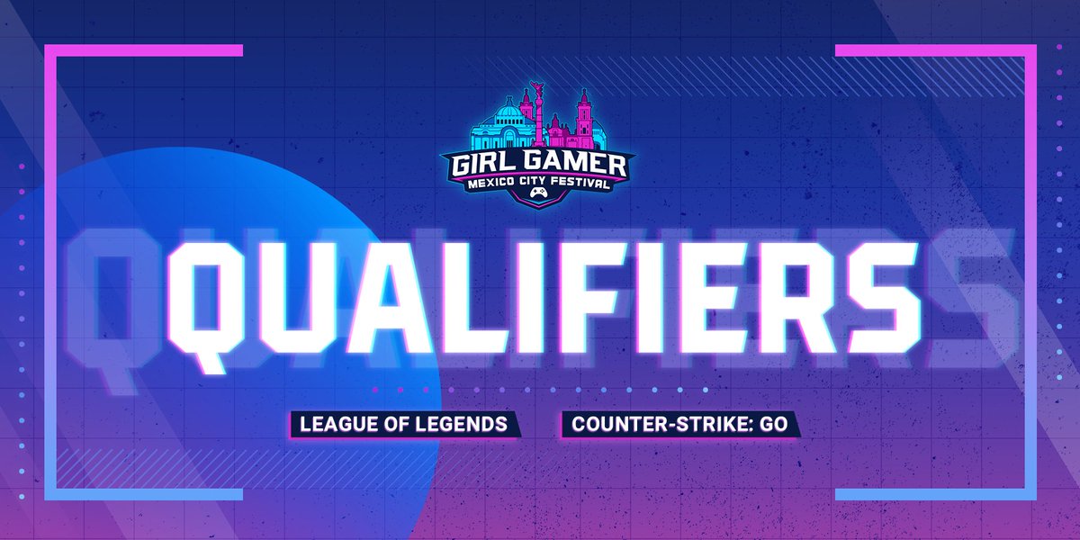 girlgamer's tweet image. Registrations for the CS: GO and LoL GIRLGAMER Mexico City Festival 🇲🇽 close October 13th!

👉Register now at girlgamer.gg

#girlgamer