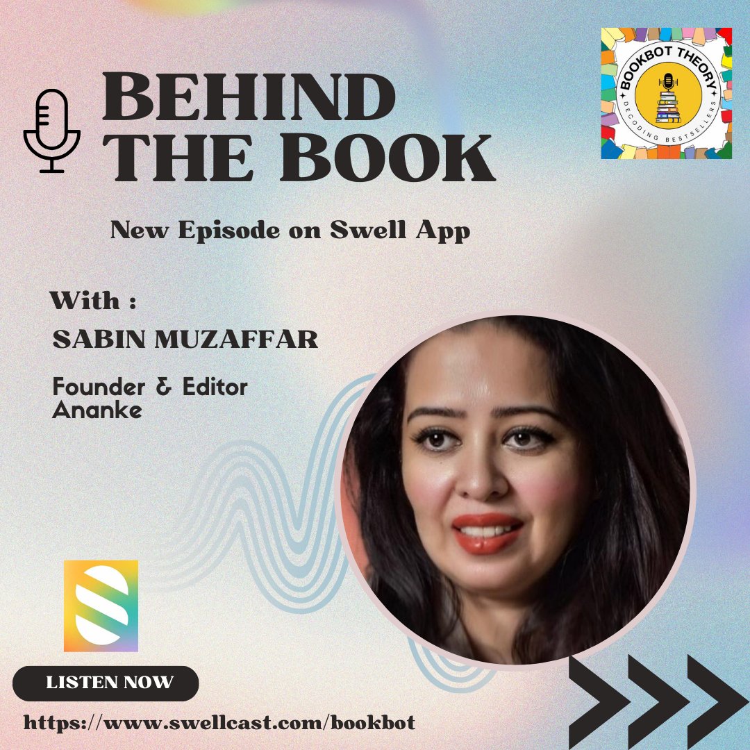 📚 Exciting News! 🎉 Join us on October 16th for the next installment of our 'Behind the Book' series with the incredible Sabin Muzaffar, Founder and Executive Editor of AnankeMag.com. 

#BehindTheBook #AuthorSpotlight #BookBotTheory #EmpowerWomen #InspirationalJourney