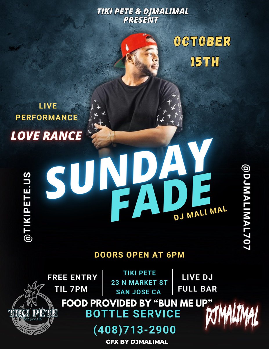 DeeJayMaliMal's tweet photo. SUNDAY DAY FADE 
 October 15th 
Live performance by @loverance 
6pm-Close
In the mix with 
@djmalimal707

23 N Market St
San Jose CA https://t.co/dIQsgcv0zm