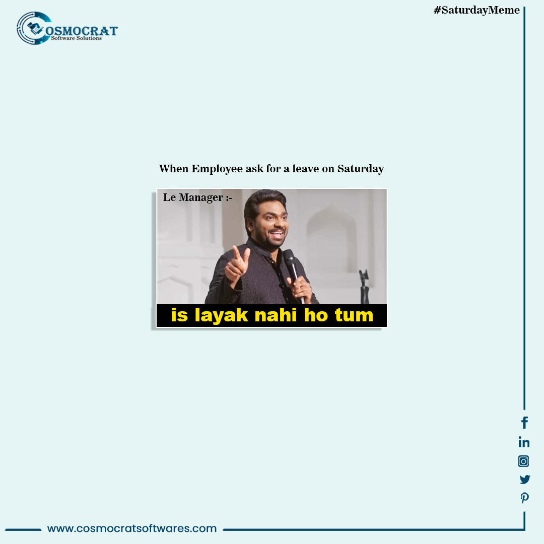 cosmocratsoft's tweet photo. When weekend is coming and you are all set with your plans for weekend and then immediately you went to manager to ask for a saturday leave ,, manager watch your face and says perfectly with any hesitation “ you are not capable of it “
.
.
.
#digitalmarketing #WeekendVibes https://t.co/301VqHpQPr