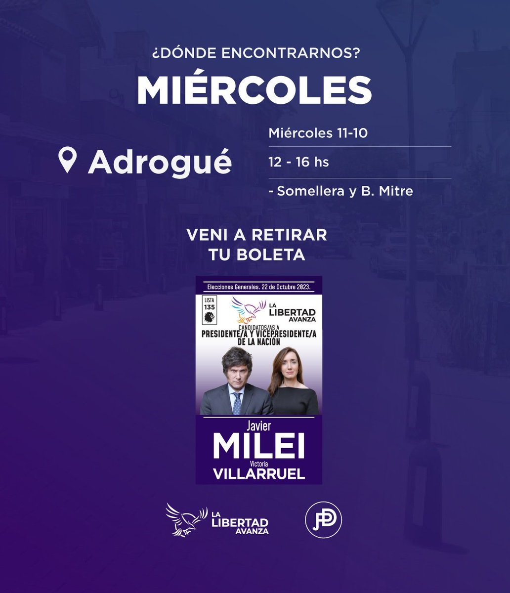 JpdBaires's tweet photo. Este Miercoles 11 de octubre estaremos repartiendo boletas en Adrogué 👇
¡No te quedes sin la tuya!
#Milei2023 https://t.co/HbY1xMBUoJ