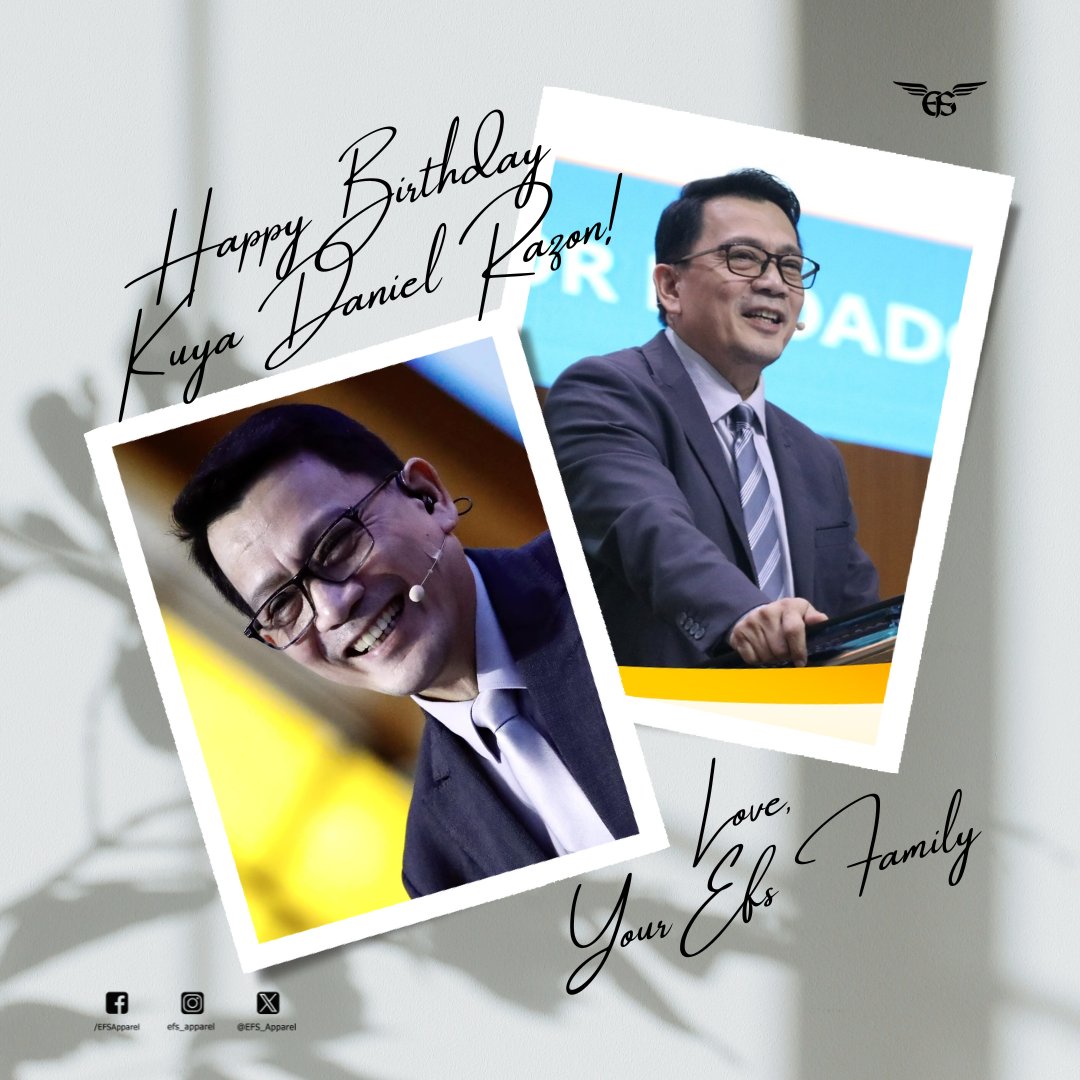 EFS_Apparel's tweet photo. Happy Birthday to our Dearest Kuya Daniel Razon! 🎉🎂 May God keep you safe &amp; healthy. We Love you! Wishing you all the best on your birthday and always! 🤟 Warmest greetings and love from your EFS Apparel Family. 🫶🤍
#KuyaDanielAt56 #HappyBirthdayKDR #EFSApparel https://t.co/CQtgDsWp08