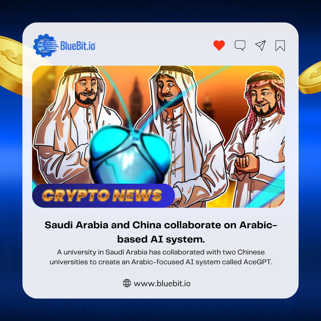 Bluebit_io's tweet photo. Saudi Arabia and China collaborate on Arabic-based AI system.🇸🇦

#BlueBit #crypto #bitcoin #China 
#SaudiArabia #Meta #ChatGPT #OpenAI https://t.co/8EbkAl2LK1
