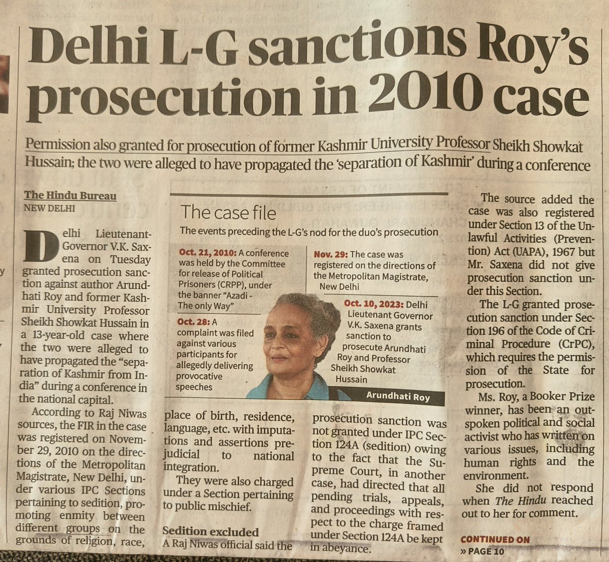 The desperation of the Modi govt! They now sanction prosecution of Arundhati Roy for a speech made in 2010! For 30 years she has written&spoken boldly; her views on Kashmir, Naxals, Palestine/Israel, fake Nationalism, the so-called War on Terror & society in general. She has won…