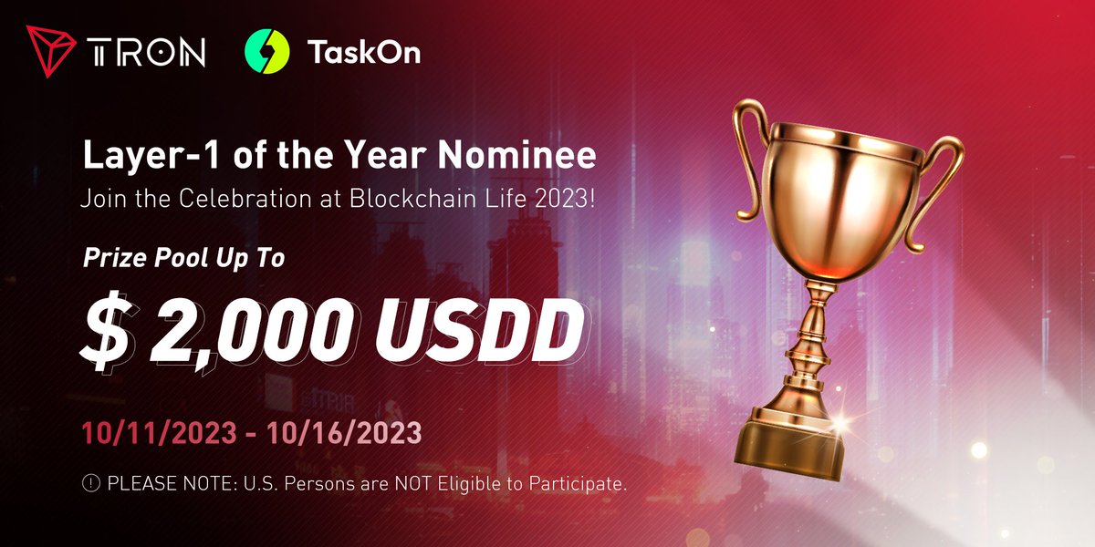 The #TRONNetwork is nominated for 'Layer-1 of the Year' at @BlLife_Forum's! 🔥 To celebrate with our #TRONICS, we're hosting a special event on @taskonxyz. 🥳 Details here: 🔗 taskon.xyz/campaign/detai… ⚠️PLEASE NOTE: U.S. Persons are NOT Eligible to Participate.
