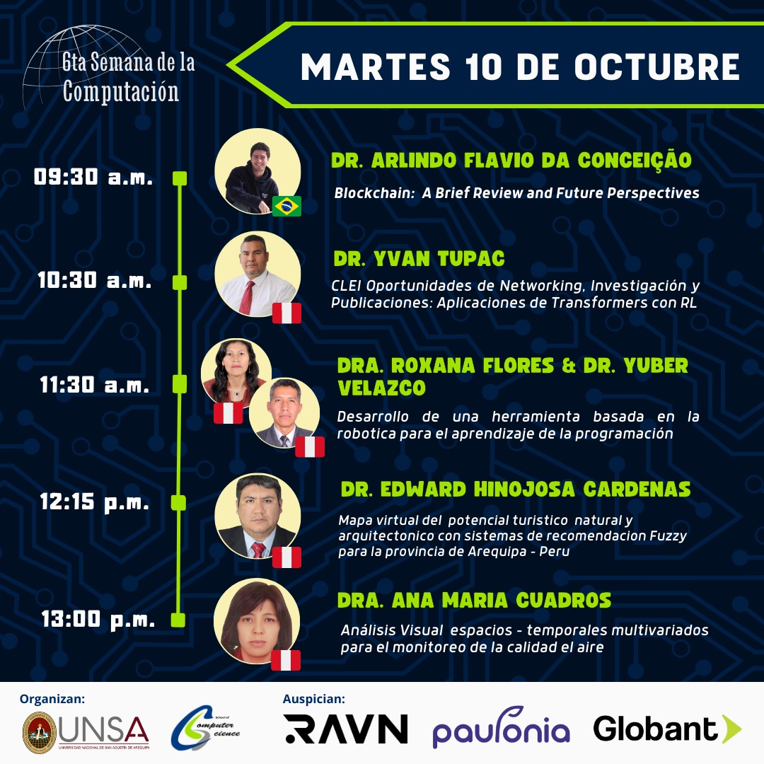 EPCC_10's tweet photo. 💻⚡6ta Edición Semana de la Computación👨🏻‍💻👩🏻‍💻‼️
📌Ponentes del día Martes 10 de octubre
⚡DÍA 2🔋
⏱ Inicia: 09:30 am GTM-5
📍 Auditorio de Ing. Electrónica
✅ Para mas información visita nuestra página: https://t.co/JkyYF3IiUv
#epccunsa #csunsa #eventostec #arequipa https://t.co/jtn2M6NGBz