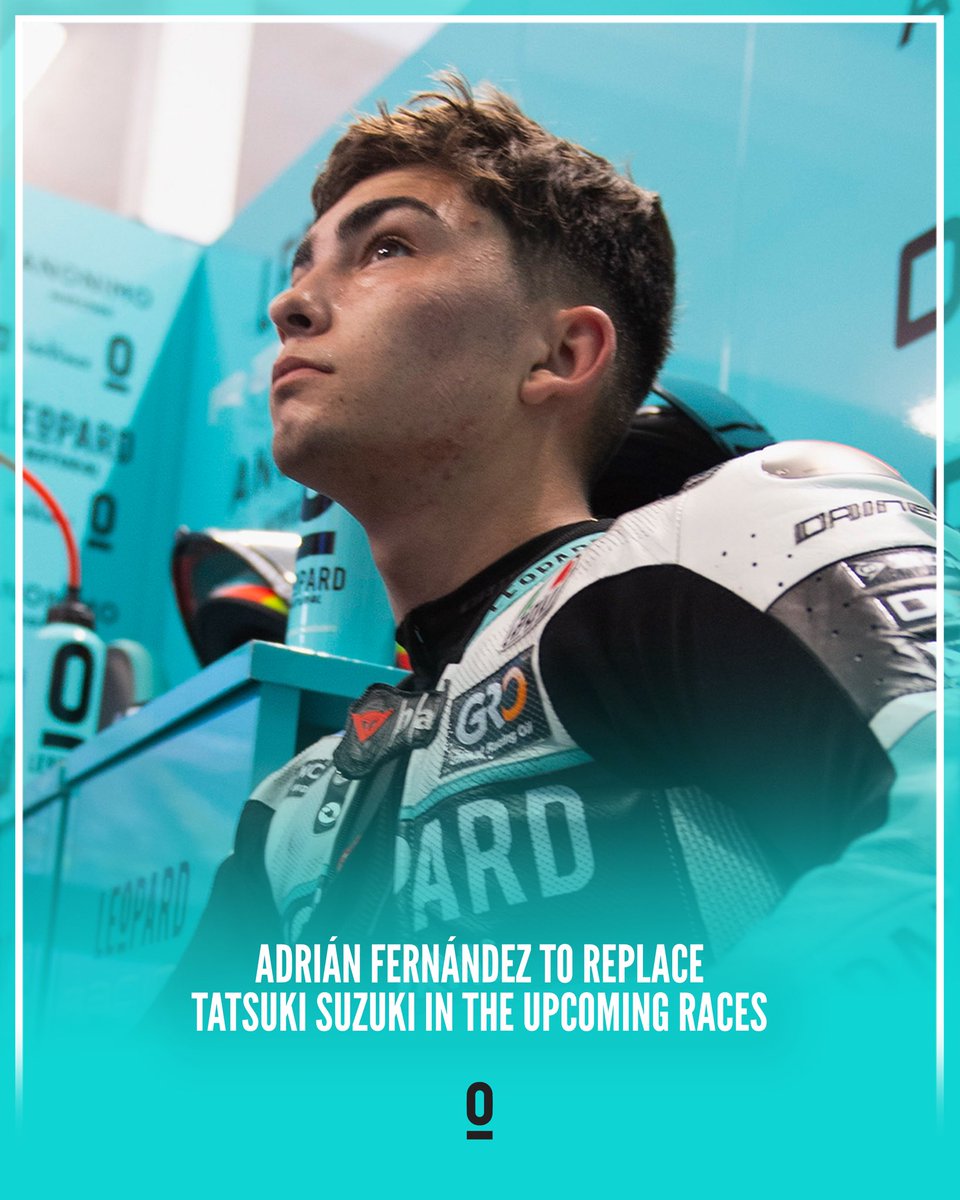 Le0pardRacing's tweet photo. 📰 || @31AdriFernandez to replace @TatsukiSuzuki24 in the upcoming races 

#BeLe0pard #Moto3 https://t.co/c0mi8h4Tfk