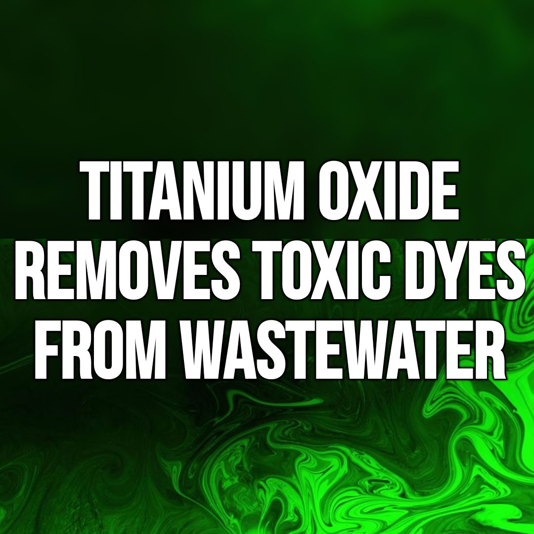 mayur259's tweet photo. Research News: Titanium Oxide Removes Toxic #Dyes from #Wastewater
#IndustrialEffluent #TextileIndustry #IndustrialWastewater #CosmeticIndustry #InkIndustry #PaperIndustry #Nanofilament #TitaniumOxide #Rhodamine6G #CrystalViolet #DyeDegradation
@RealDrexelUniv @DrexelUniv https://t.co/xBSnEwj1ds