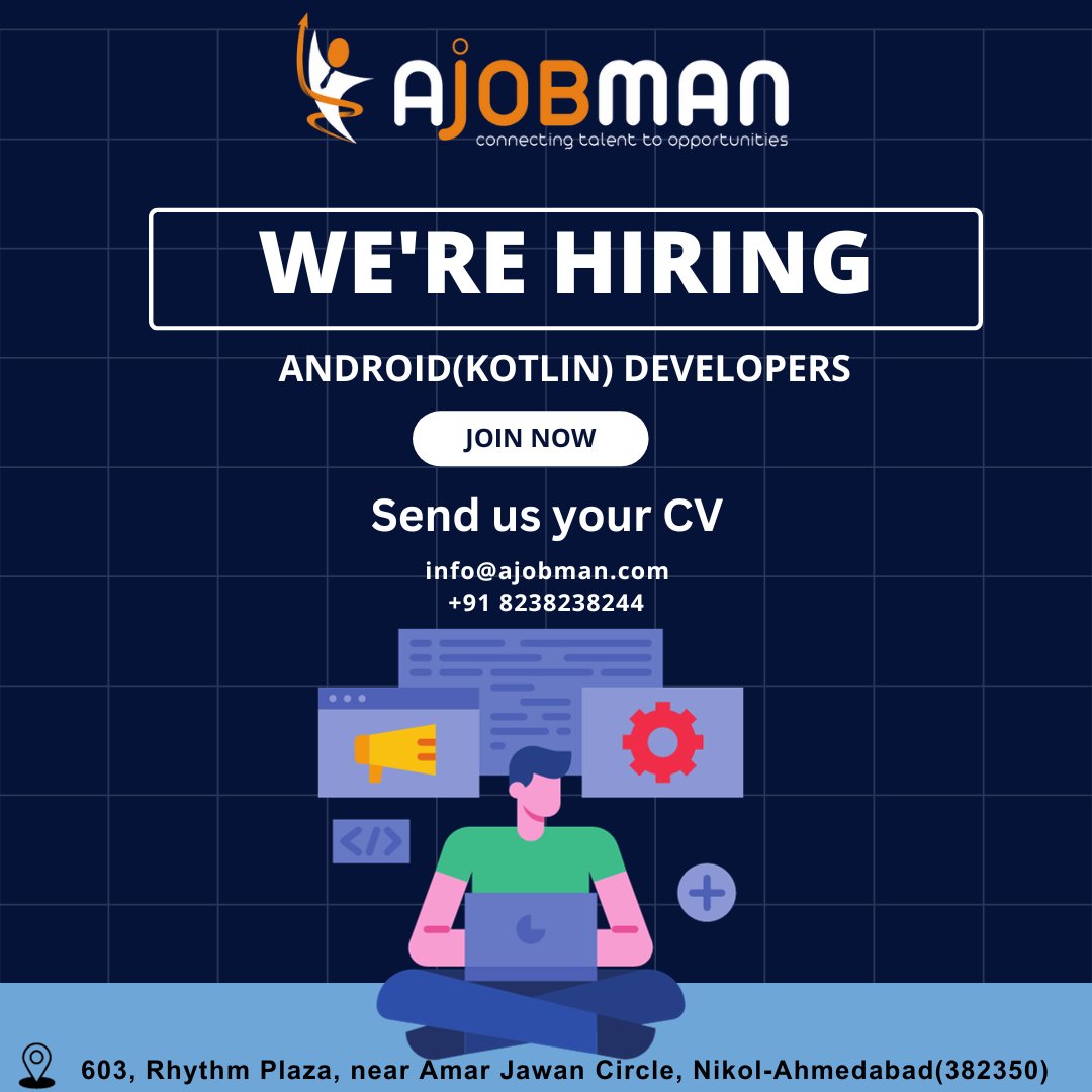 a_jobman's tweet image. We&apos;re Hiring #AndroidkotlinDevelopers 
Exp.- Min. 1 year
Apply Now!
Work From Office
Location:- #Ahmedabad
Submit your CV &amp;amp; Contact us:-
📲+91 8238238244,📧info@ajobman.com, ajobman.com
#androiddevelopersjobvacancy #appdevelopers #ajobman #ahmedabadjobs
