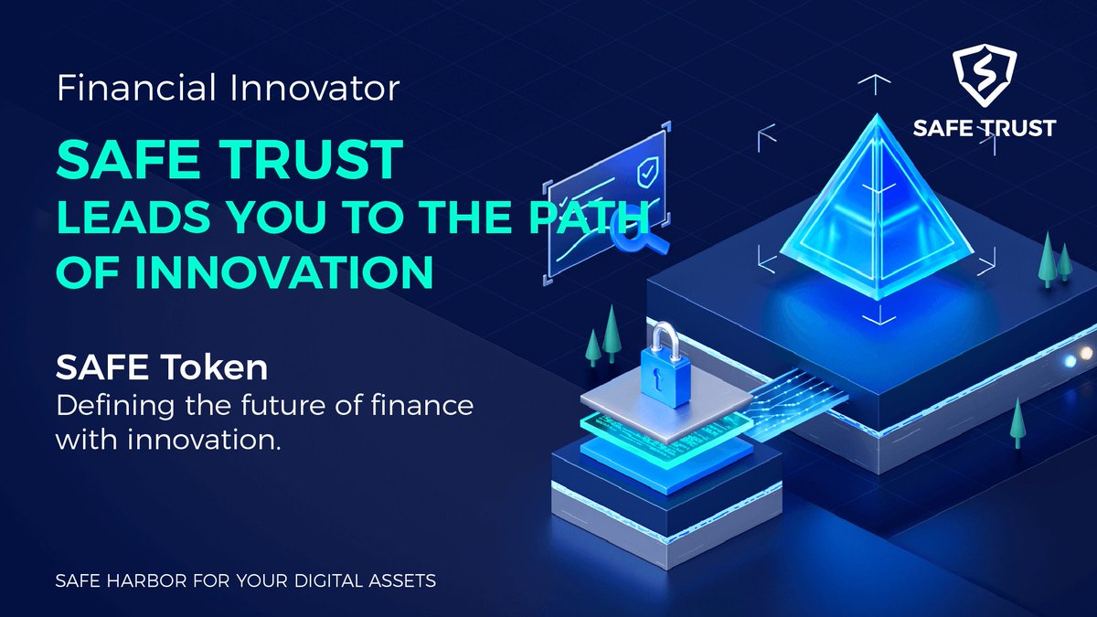 SAFETRUST_2023's tweet photo. 🌈Financial Innovator

🌆SAFE TRUST
🚀LEADS YOU TO THE PATH OF INNOVATION

👑SAFE Token
💫Defining the future of finance with innovation.

#SAFE #SAFETRUST https://t.co/VwwjqA645j
