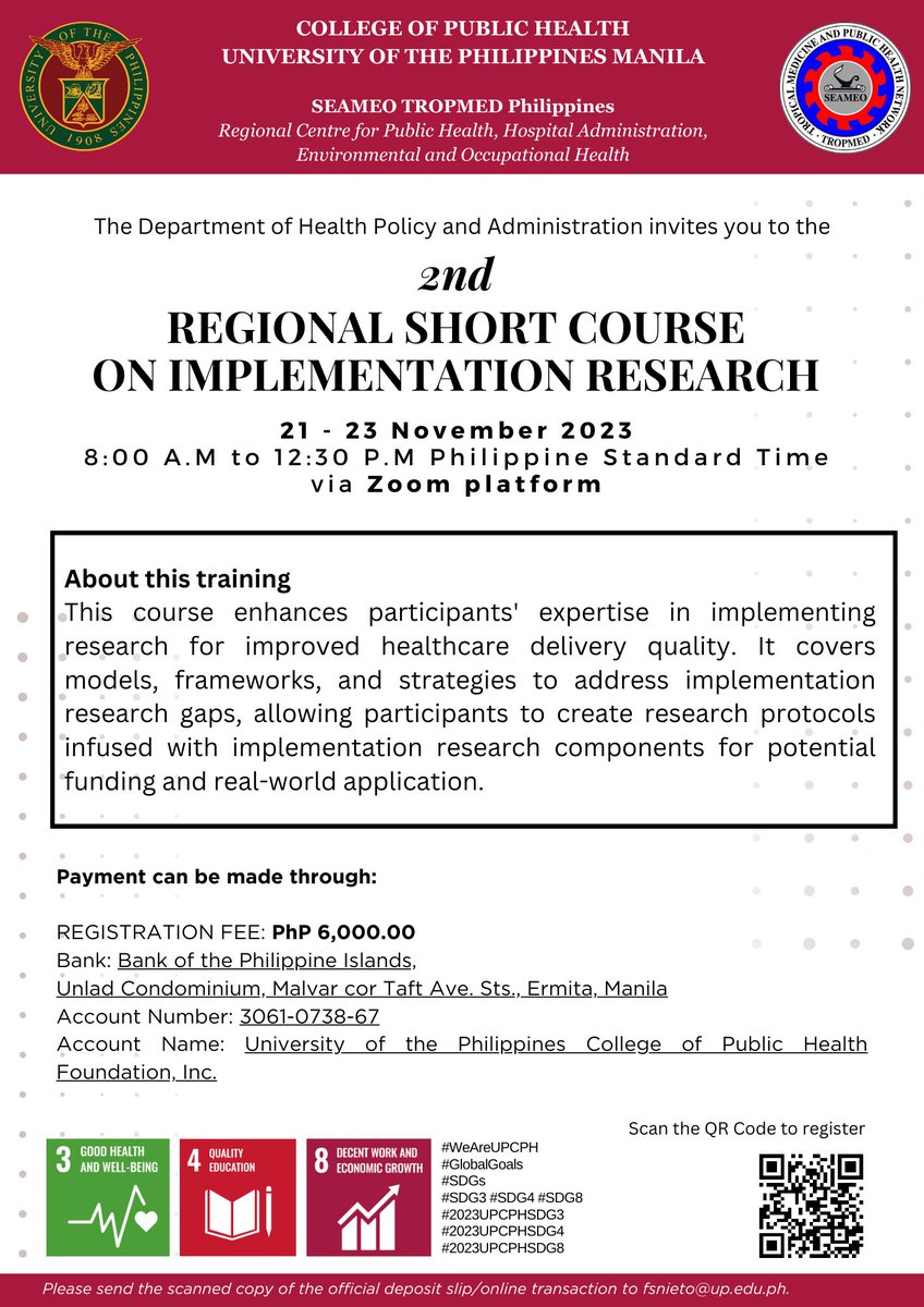 UPCPH's tweet image. The Department of Health Policy and Administration invites you to the 2nd Regional Short Course on Implementation Research from 21 - 23 November 2023, 8:00 AM - 12:30 PM PhST via  Zoom platform.
The registration fee is PHP 6,000.00. Please register here: tinyurl.com/Implementation…