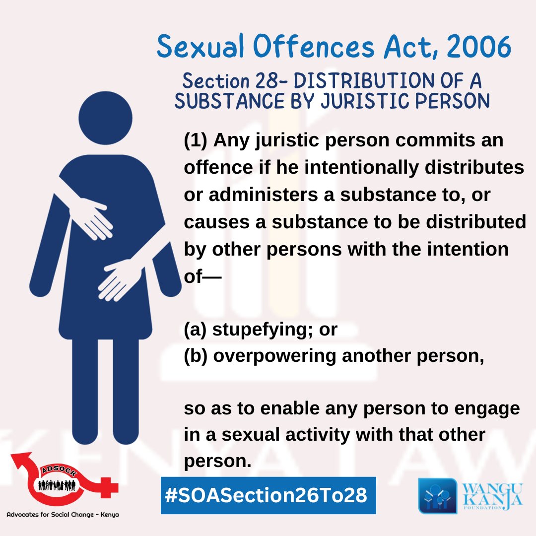 WanguKanjaF's tweet photo. Section 28 of the Sexual Offences Act Highlights Distribution Of A Substance By Juristic Person.
(1) Any juristic person commits an offence if he intentionally distributes or administers a substance to, or causes a substance to be distributed by other persons.
#SOASection26To28 https://t.co/5da708hcyA