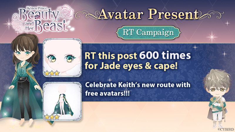 ikepri_en's tweet photo. 💎 Free Avatar RT Campaign 💎

In celebration of Keith's Route, Ikemen Prince is currently running a RT Campaign! 🦌

Reach 600 RTs for this tweet to get

✨ Jade-Colored Eyes
and
✨ Jadean Cape

for free!

Good luck! 💖

#ikepri #otome https://t.co/Agq5lt981L
