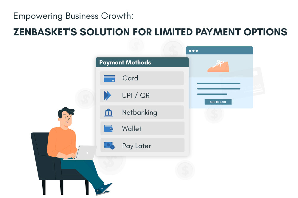 Discover how ZenBasket's diverse payment solutions empower businesses. 
Learn more: zenbasket.in/blog/?blogId=b…
#OnlinePayments #SecureCheckout #BusinessGrowth