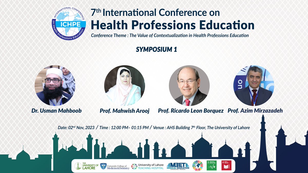 ICHPEofficial's tweet photo. Introducing speakers for Symposium 1 for  7th ICHPE
We are honored to have such esteemed professionals on board for ICHPE
What:Symposium 1
When:2nd Nov 2023,12:00pm-01:15pm
Where:University of Lahore
For Registration https://t.co/jkC4xheJ0h  
#UCMD #ICHPE #ichpe23 #MEDTALK #wfme https://t.co/hj6nuYvDxl