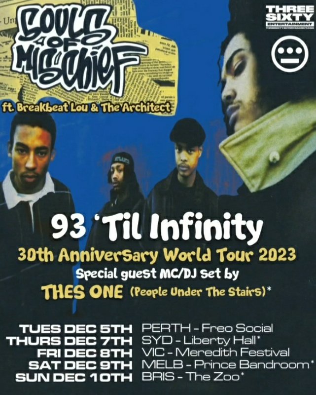 SOULS OF MISCHIEF with the legendary Breakbeat Lou (UBB) and Thes One from People Under The Stairs. Live in Australia in December. Tickets at Oztix.