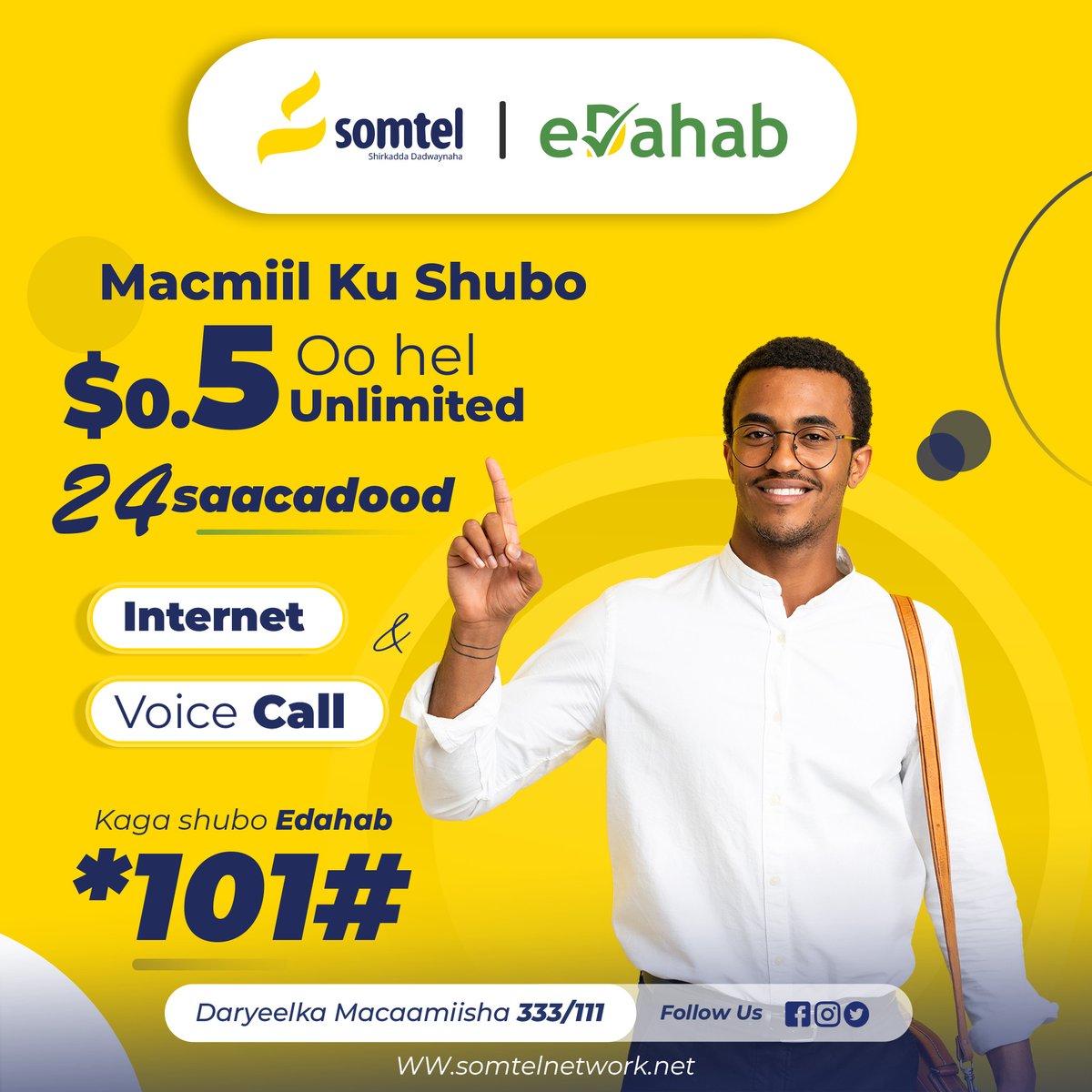 UNLIMITED INTERNET IYO KU HADAL
Ku Shubo $0.5 kaliya oo ku hel Internet iyo Ku Hadal aan Xaddi Lahayn mudo 24 Saacood oo Xidhiidha

Kaga shub eDahab *101# dooro 3 Unlimited

#Somtel #eDahab #Somaliland #Dhammays #Unlimited #Fiberoptic