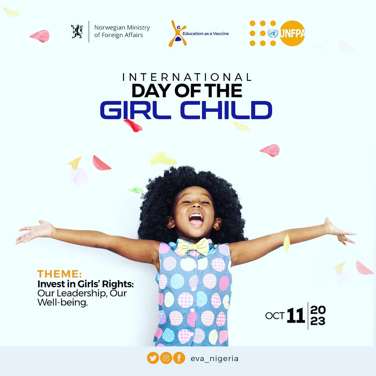 Girls are like stars; they bring light, grace, and beauty into the world. Shine on, young stars, and know that your light can change the world. Happy International Day of the Girl Child! #IDG #IDG2023 #IDGwithEva