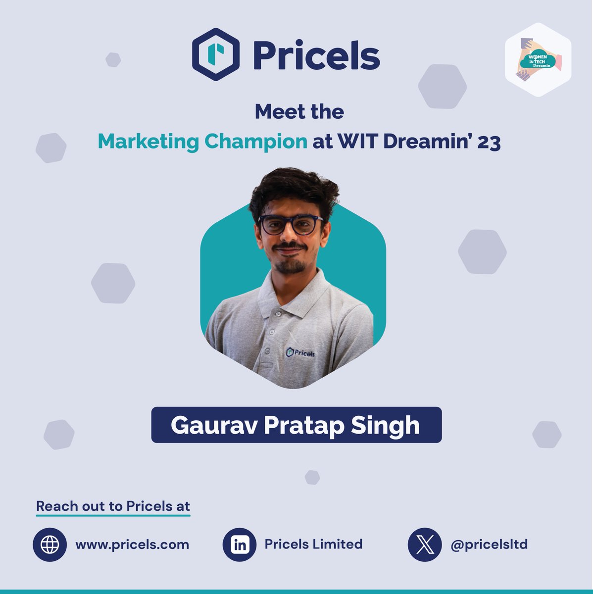 Don't miss the chance to connect with our #MarketingChampion, @gauravp_singh 🌟, at @witdreamin! 🚀Gain insights into innovative marketing strategies and network with the @pricelsltd team.✨ Join us for this incredible opportunity!🤝 #WITDreamin23 #Pricels #MomentMarketers
