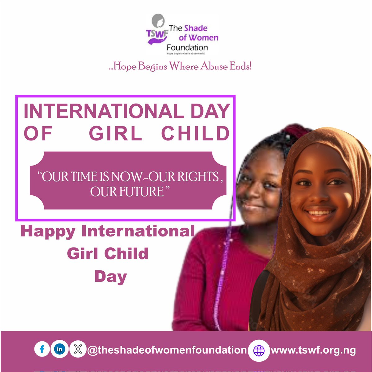 To the girls who face adversity with courage and resilience, your strength inspire us all. Your dreams are valid, and your future is limitless.

Happy International Day Of Girl Child
#GirlsEmpowerment  #internationalgirlsday #InternationalDayOfTheGirl