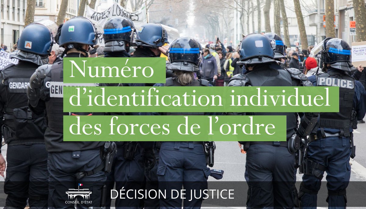Conseil_Etat's tweet photo. ⚖️ Forces de l’ordre : le Conseil d’État enjoint au Gouvernement de garantir le port effectif et la lisibilité du numéro d’identification individuel

➡️ Lire la décision : https://t.co/ewXXBi7lBu https://t.co/VnKLZEH3te