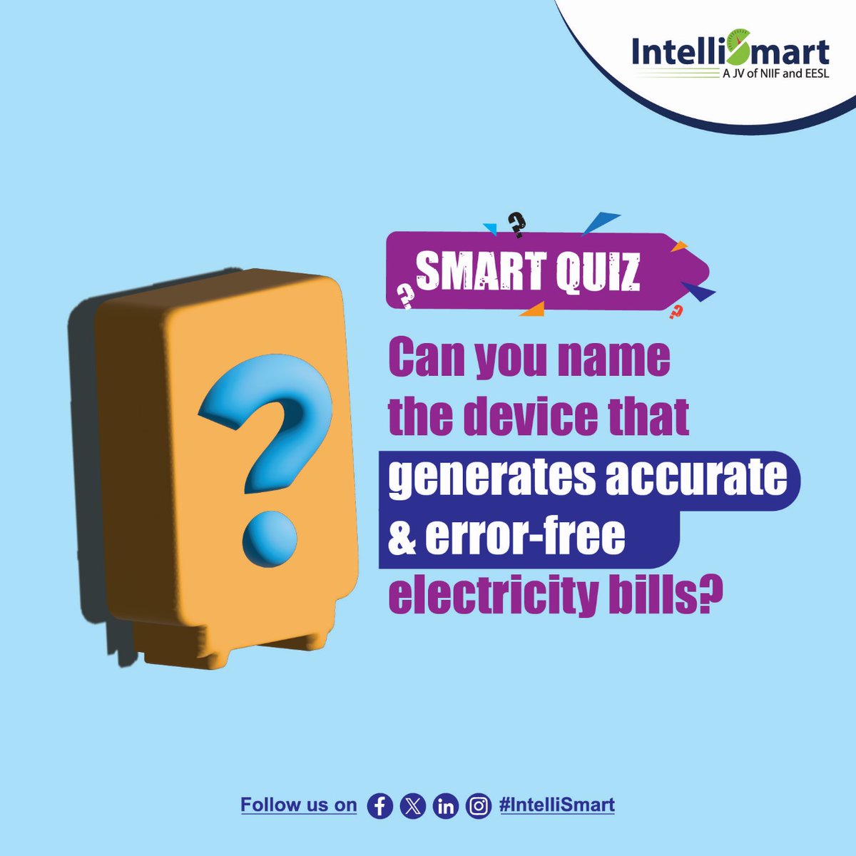 Intelli_Smart's tweet image. #SmartQuiz

Do you know the device that produces accurate power bills? Leave your answer in the comment section. Tag your friends!

#powersector #electricity #EnergyEfficiency