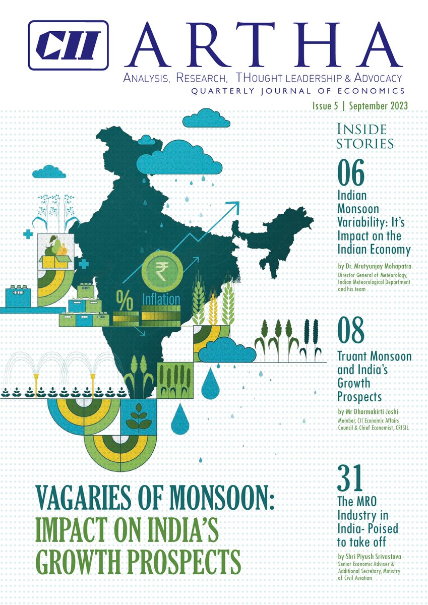 FollowCII's tweet photo. The latest issue of #CIIArtha is out!
Discover a comprehensive analysis of the impact of vagaries of monsoon on India’s growth prospects, gain insights on topical macro domestic & global issues, sectoral highlight on #Aviation, & more. Read now➡️ https://t.co/YasqMI8qEv @CIIEcoPol