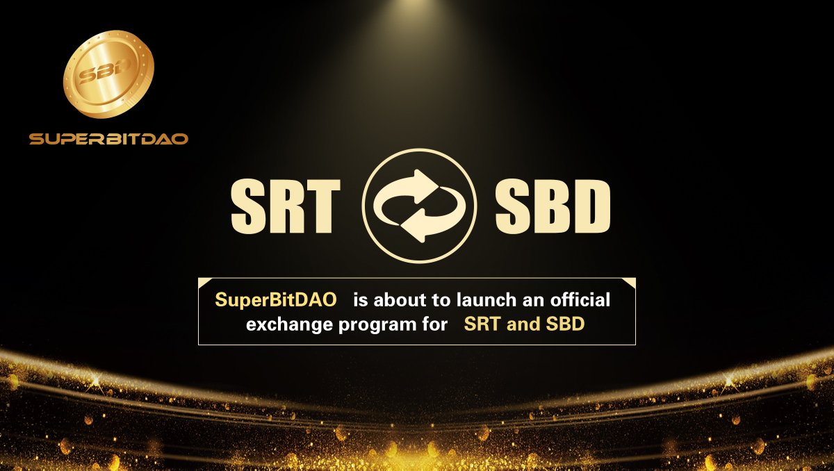 SuperBitDAO's tweet image. 📢Exciting news! 
Our official exchange program is just around the corner. Stay tuned for updates and more details. 
SuperBitDAO is dedicated to collaborating with our community to drive our growth together. 
🎇Anticipate with enthusiasm! 
💫 #SuperBitDAO #SRT #SBD