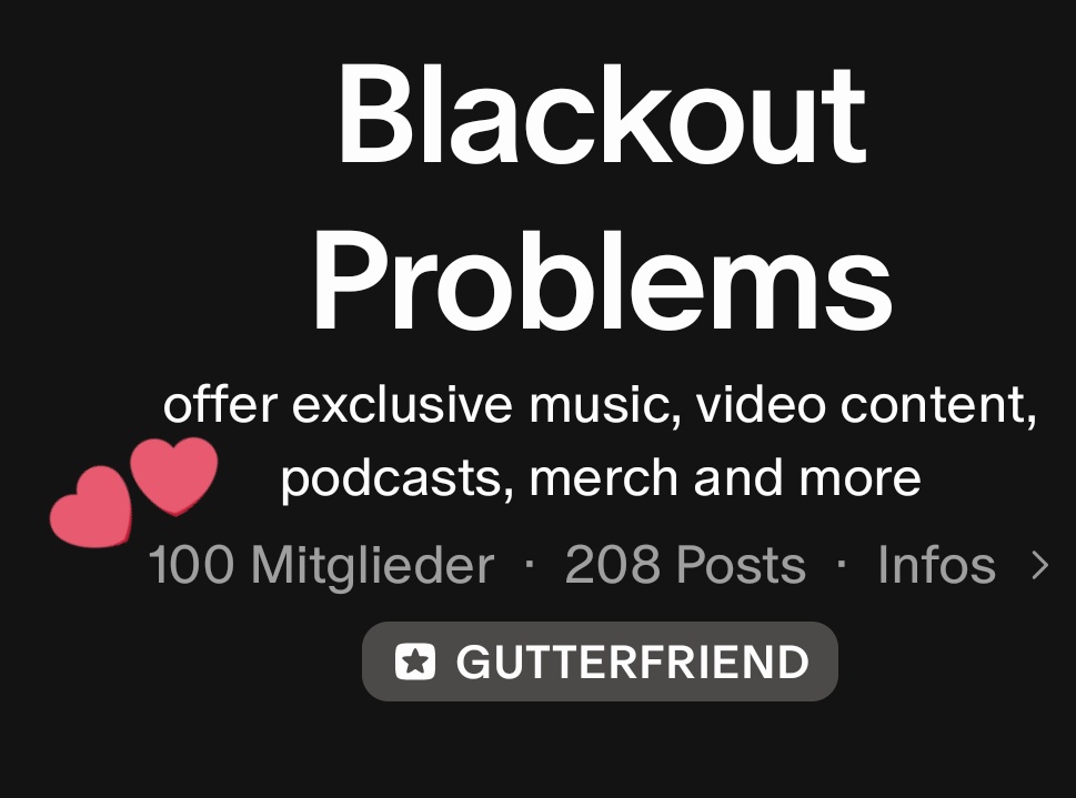 BirbWithASword's tweet photo. Happy 100 Patrons (again) @blcktprblms! 🥳 🫶🏼
Und wer noch nicht in der Clique dabei ist macht jetzt ganz schnell die 150 voll, gibt sehr coolen Content wie z.Bsp. den Cliquecast oder exklusive Einblicke in die Produktion vom neuen Album 😌🤌🏻🖤
#blackoutproblems https://t.co/CKMnmgnc3m