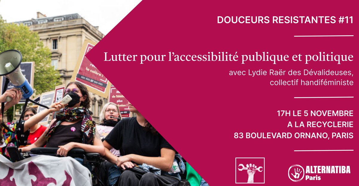 ActionJusClim75's tweet photo. Douceurs Résistantes #11 : Lutter pour l'accessibilité publique &amp; politique.

@Lydieraer abordera son combat pour visibiliser les femmes #handie dans le #féminisme &amp; la société.

📅 Le 05/11 à @LaRe_cyclerie

♿️ Infos accessibilité ici : 
https://t.co/9ZINeGn23r https://t.co/t17FTkaaVs