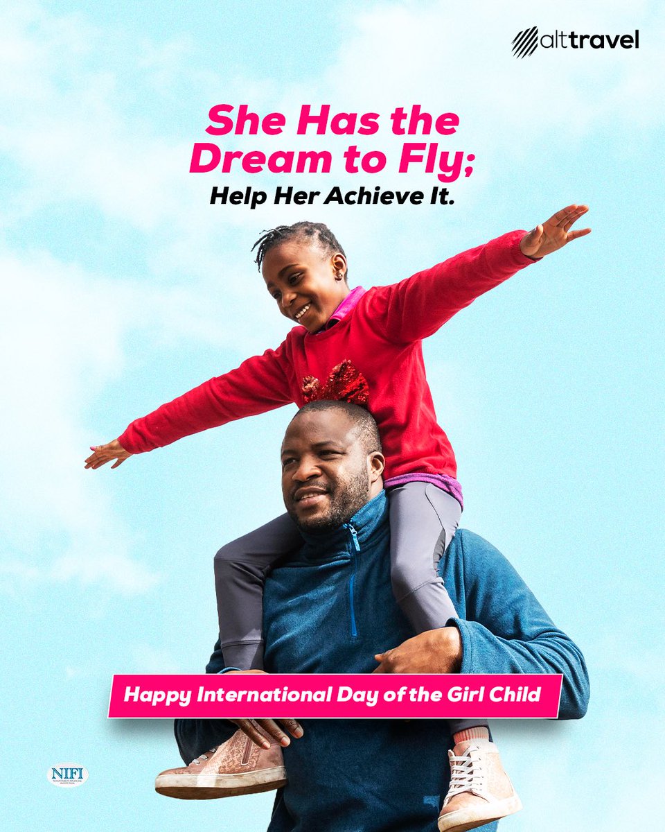 alttravelng's tweet photo. Let's empower the dreams of our girls, help them break the norm, and let them soar as high as their ambitions take them.😁

Happy International Girl Child Day😊

#AltTravel #FlyNowPayLater #EveryoneCan https://t.co/IL6JaBC57M