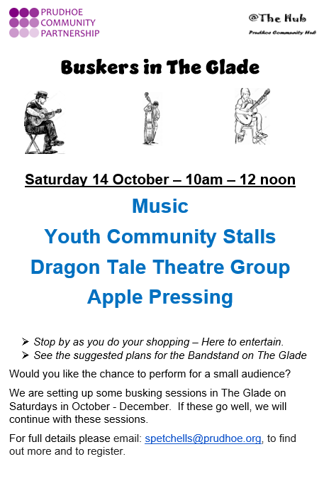 Busking - and much more!!  On The Glade - Sat 14 October - 10am - 12noon
