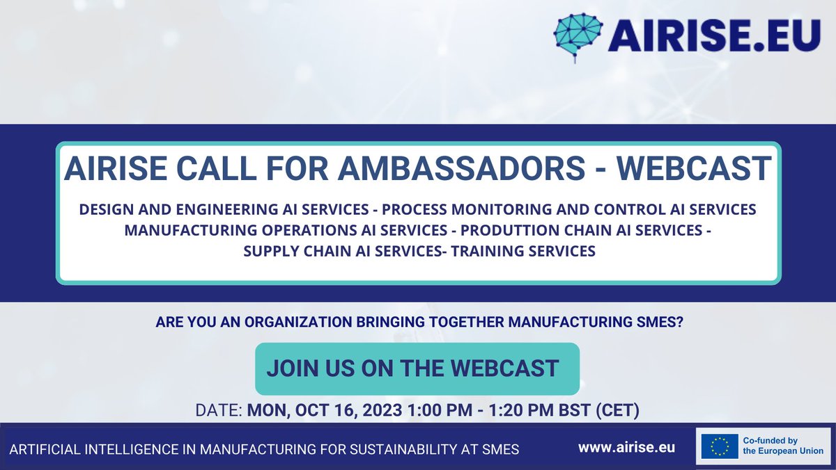 AIRISE Call For Ambassadors - Webcast 💻
 
⚠️ Date: Mon, Oct 16, 2023 1:00 PM - 1:20 PM BST (CET) 📅
➡️ Join us on the Webcast- lnkd.in/gQXPSyDx

#innovation #future #robots #security #artificialintelligence