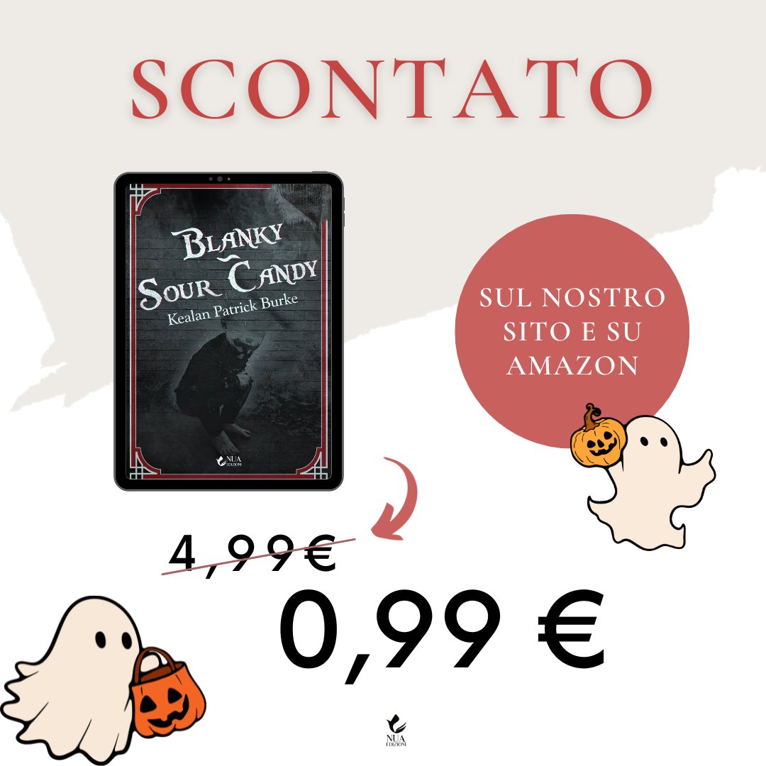 NuaEdizioni's tweet image. 🎃 #Blanky e #SourCandy di #KealanPatrickBurke sono due racconti perfetti per entrare nell'atmosfera di #Halloween.
📌 Fino al 18 ottobre potete trovare questi due racconti a 0,99 Euro sul nostro sito e su Amazon.
🔗 Amazon amazon.it/dp/B096XR4PKX