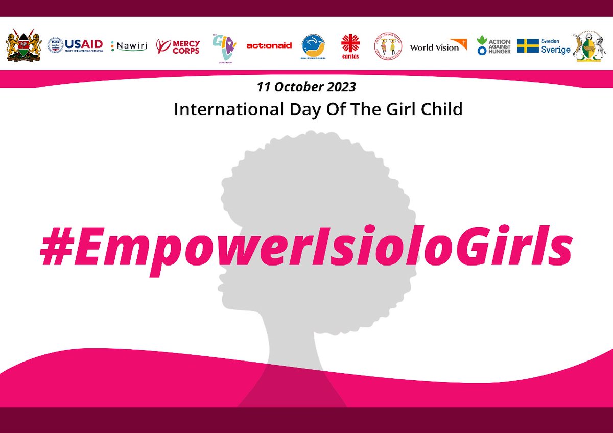RGonjobee's tweet photo. #EmpowerIsioloGirls On this International Girl Child Day, let us pledge to fight for the rights of girls till the end. Happy International Day of Girl Child. https://t.co/h5R54OZaPq