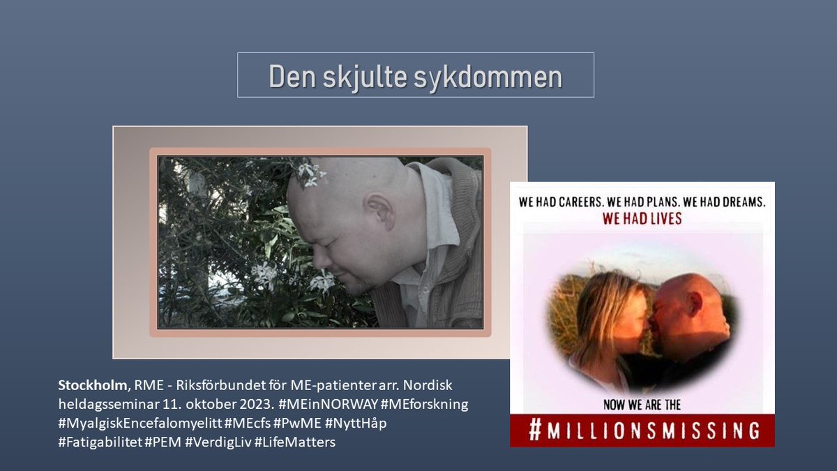 ⭐Jeg er klar for ekte seriøs forskning‼

💙 Stockholm, RME - Riksförbundet för ME-patienter arr. Nordisk heldagsseminar 11. oktober 2023

#MEinNORWAY #MEforskning #MyalgiskEncefalomyelitt #MEcfs #PwME #NyttHåp #Fatigabilitet #PEM #VerdigLiv #LifeMatters

rme.nu/forskning/konf…