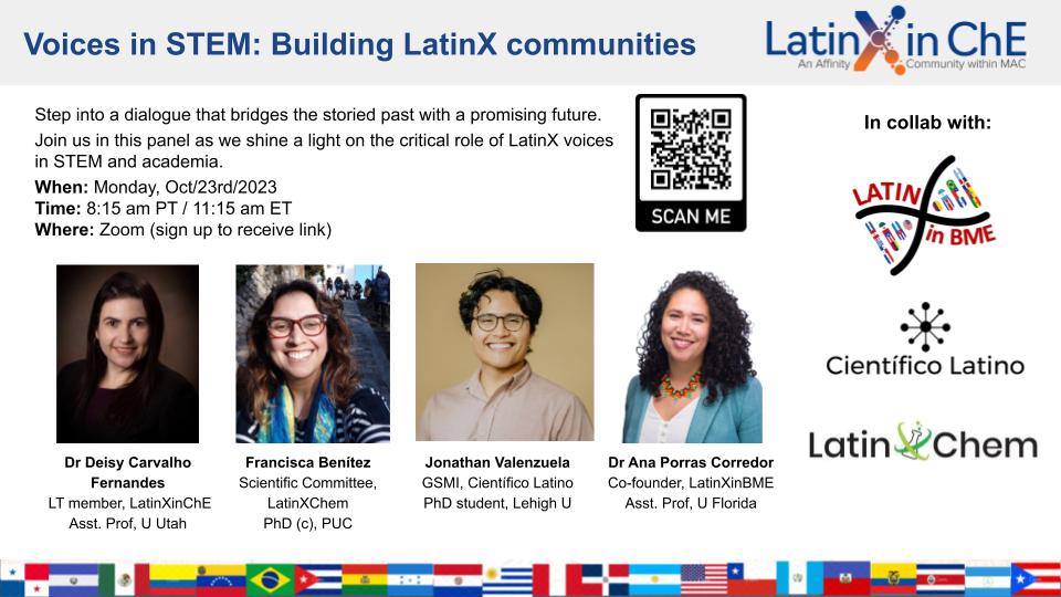 LatinX in ChE (@latinxinche) on Twitter photo 🎉 For #HispanicHistoryMonth, we're joining forces with <a href="/LatinXinChE/">LatinX in ChE</a>, <a href="/LatinXinBME/">LatinXinBME</a>, <a href="/cientificolatin/">Cientifico Latino, Inc.</a>, <a href="/LatinXChem/">LatinXChem</a>! Dive into #LatinX in STEM with top panelists & engage in live Q&A. 📅 Oct/23, 8:15am PT/11:15am ET.
Sign up now 🔗: rb.gy/0219d or using QR code. 🎉 For #HispanicHistoryMonth, we're joining forces with <a href="/LatinXinChE/">LatinX in ChE</a>, <a href="/LatinXinBME/">LatinXinBME</a>, <a href="/cientificolatin/">Cientifico Latino, Inc.</a>, <a href="/LatinXChem/">LatinXChem</a>! Dive into #LatinX in STEM with top panelists & engage in live Q&A. 📅 Oct/23, 8:15am PT/11:15am ET.
Sign up now 🔗: rb.gy/0219d or using QR code.