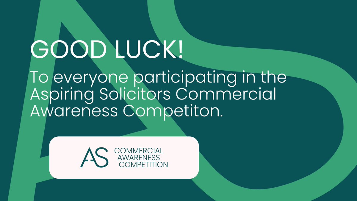 Today marks the start of the Aspiring Solicitors Commercial Awareness Competition! Good luck to everyone on their way through the competition. <a href="/access2law/">Aspiring Solicitors</a> #CAC23 #CommercialAwareness #AspiringSolicitors #LegalCompetition