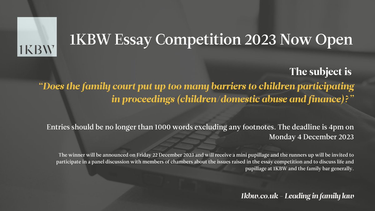 We are pleased to announce the opening of the fourth annual <a href="/1kbwChambers/">1KBW Chambers</a> essay competition. The competition is open to undergraduates, law school students and anyone searching for a family law pupillage. Click here to enter: 1kbw.co.uk/careers/mini-p… #FamilyLaw #minipupillage