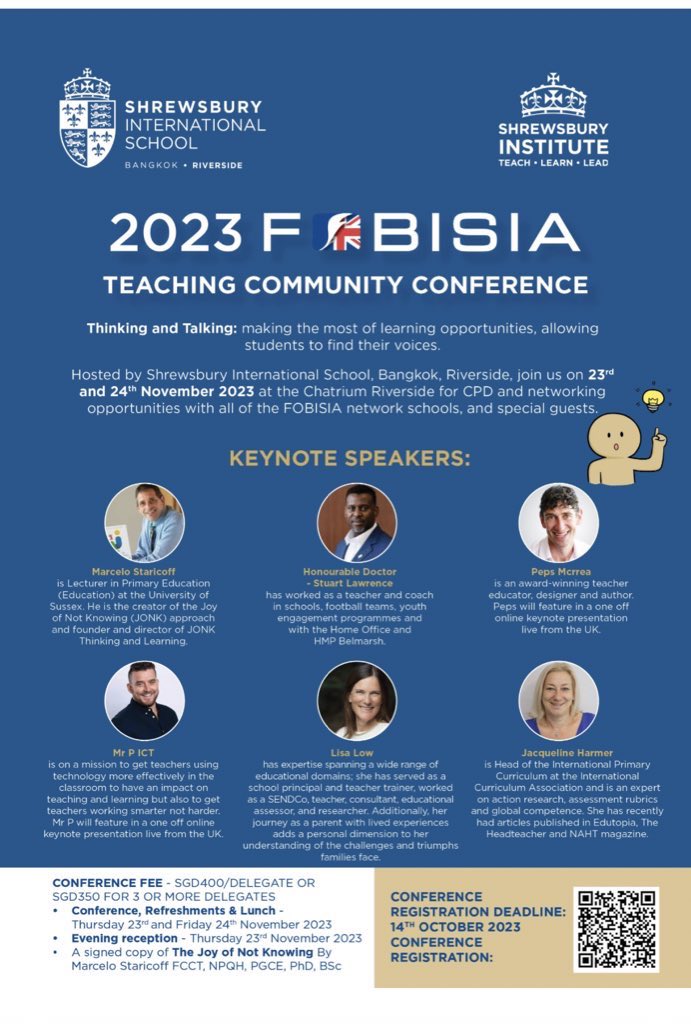 Absolute cracking value this: all these speakers, plus more from #fobisia member schools, 18 sessions to choose from, 3 panel conversations, a school tour, a🍷&amp;🧀social, &amp; a free 📕 of #JONKlearning. Phew 👏 <a href="/FOBISIA1/">FOBISIA</a> <a href="/MStaricoff/">Marcelo Staricoff FCCT, NPQH, PhD</a> <a href="/PepsMccrea/">Peps</a> <a href="/ICT_MrP/">Mr P MBE</a> <a href="/SHBriverside/">Shrewsbury Riverside</a> <a href="/CH_Riverside/">Chatrium Riverside</a>
