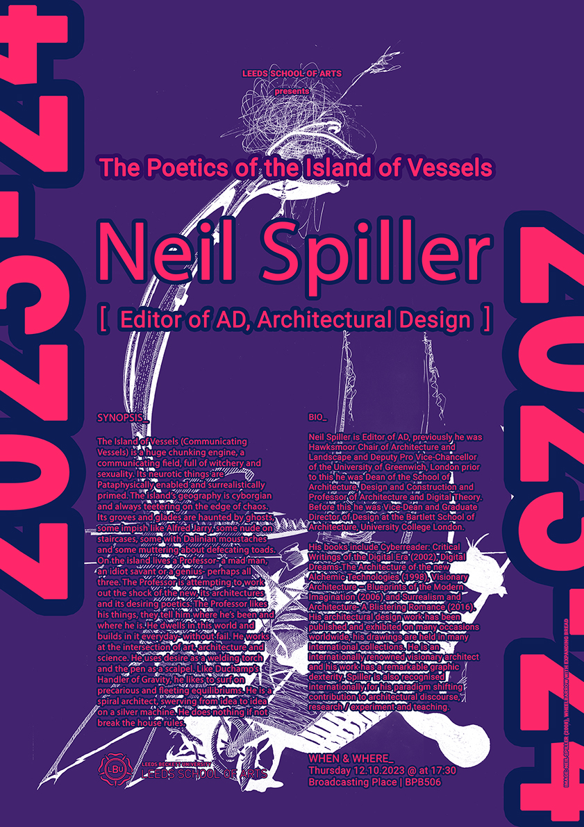 Leeds School of Arts (@lbu_lsa) on Twitter photo The 1st <a href="/LeedsBeckMArch/">The Leeds School of Architecture</a> <a href="/LBU_LSA/">Leeds School of Arts</a> 23/24 open architecture lecture drops 2morrow:
'The Poetics of the Island of Vessels'
Neil Spiller
⏲️5:30pm/7.30pm
📌BPB 506 (Broadcasting Place)
Neil Spiller = Internationally renowned visionary architect👉 researcher👉teacher
See u there! The 1st <a href="/LeedsBeckMArch/">The Leeds School of Architecture</a> <a href="/LBU_LSA/">Leeds School of Arts</a> 23/24 open architecture lecture drops 2morrow:
'The Poetics of the Island of Vessels'
Neil Spiller
⏲️5:30pm/7.30pm
📌BPB 506 (Broadcasting Place)
Neil Spiller = Internationally renowned visionary architect👉 researcher👉teacher
See u there!