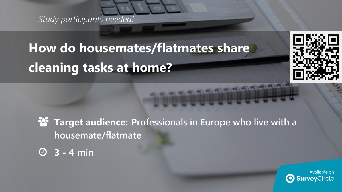 Participants needed for online survey!

Topic: 'How do housemates/flatmates share cleaning tasks at home?' surveycircle.com/V8K8Z5/ via @SurveyCircle

#FlatSharing #BehaviorResearch #ProductDevelopment #UserExperience #home #survey #surveycircle