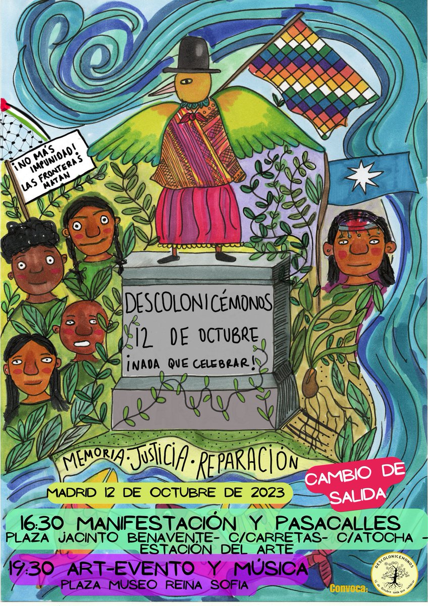 🔴 IMPORTANTE: CAMBIO en el 📍PUNTO de SALIDA Manifestación #12deoctubre #NadaQueCelebrar 

Salimos 16.30 h desde 👉🏿Plaza Jacinto Benavente  

🙋🏿‍♀️¡Máxima difusión!