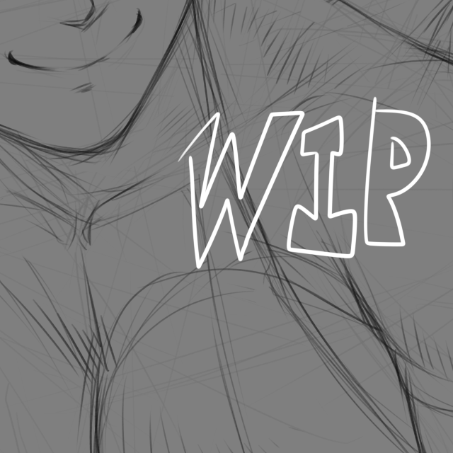 WIP
それでも…僕は描くんだ…!! 